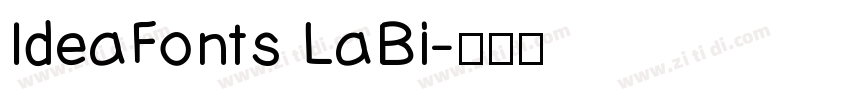 IdeaFonts LaBi字体转换